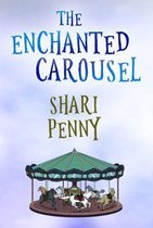 The Enchanted Carousel