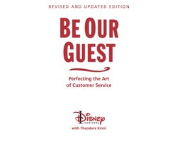 A Disney Institute Book - Be Our Guest
