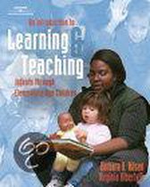 An Introduction to Learning and Teaching: Infants through Elementary Age Children