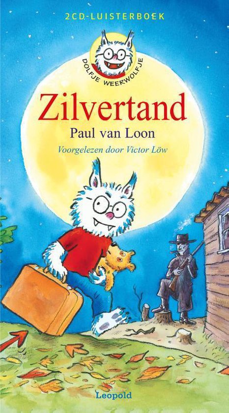 Boek 'Dolfje Weerwolfje Zilvertand' van Paul van Loon. Dolfje met koffer en knuffel, onder volle maan.