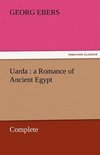 Uarda : a Romance of Ancient Egypt - Complete
