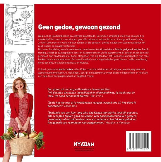 Koken met Karin  -   Het grote zonder pakjes & zakjes kookboek