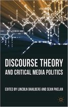 Discourse Theory and Critical Media Politics