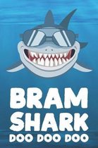 Bram - Shark Doo Doo Doo