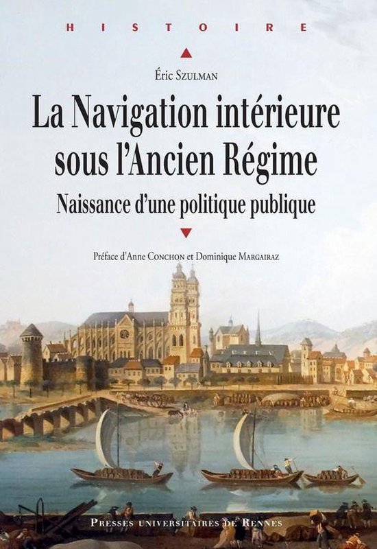 Histoire - La navigation intérieure sous l’Ancien Régime - cover