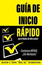 Guía de Inicio Rápido para Redes de Mercadeo