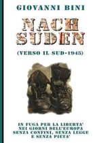 Nach Suden - Verso il Sud 1945