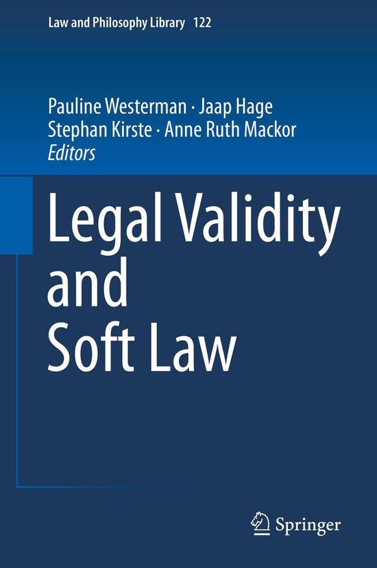 Law and Philosophy Library 122 - Legal Validity and Soft Law - cover