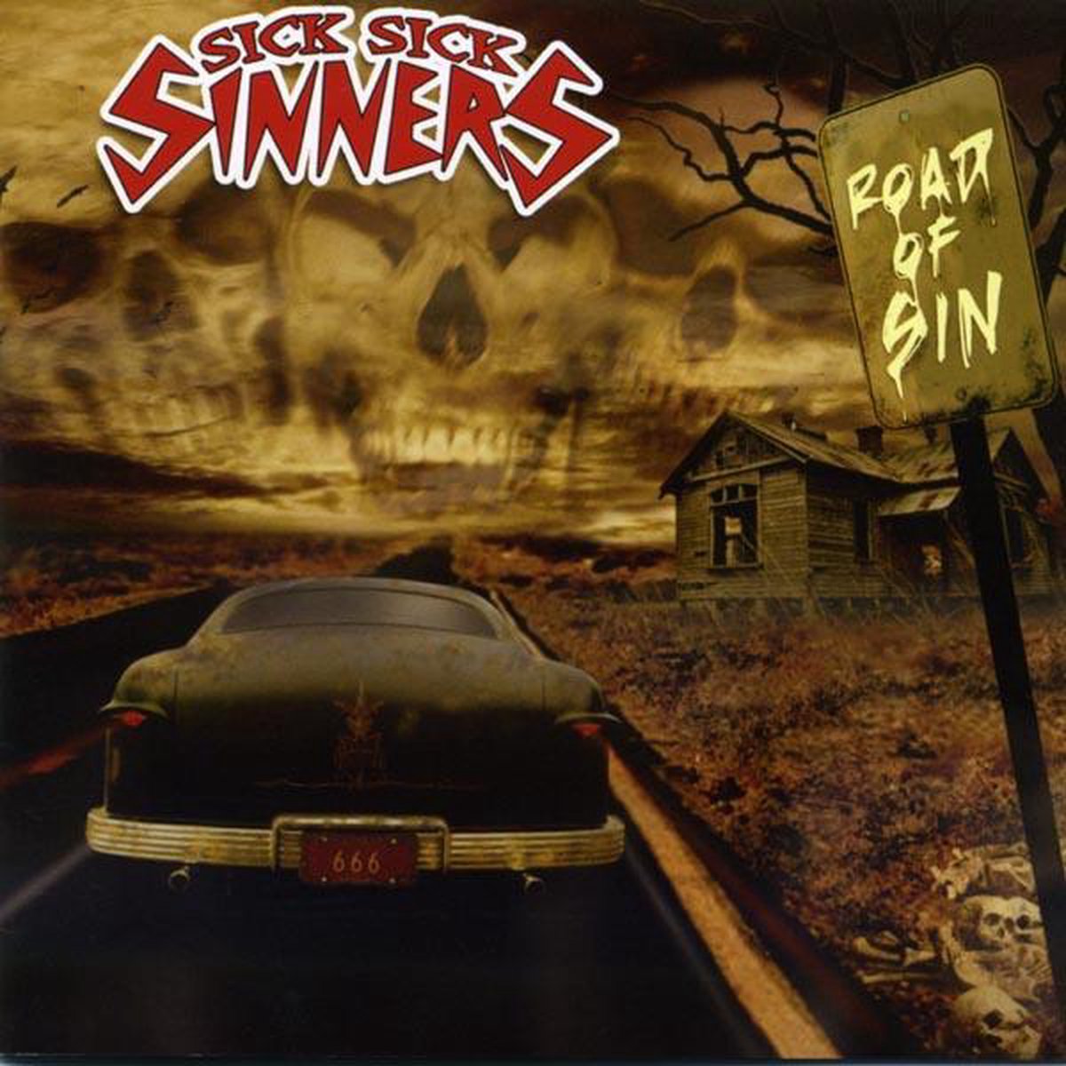 Sick Sick Sinners - Road Of Sin (LP)
