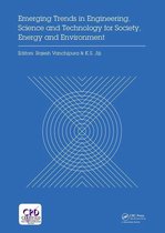 Emerging Trends in Engineering, Science and Technology for Society, Energy and Environment