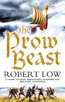 The Oathsworn Series 4 - The Prow Beast (The Oathsworn Series, Book 4)