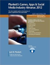 Plunkett's Games, Apps and Social Media Industry Almanac 2012