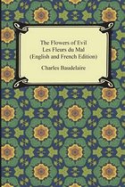 Summary The Flowers of Evil / Les Fleurs du Mal (English and French Edition) -  french