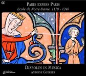Diabolus In Musica, Antoine Guerber - Paris Expers Paris, Ecole De Notre-Dame, 1170-1240 (CD)