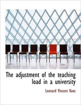 The Adjustment of the Teaching Load in a University