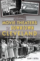 Landmarks - Historic Movie Theaters of Downtown Cleveland