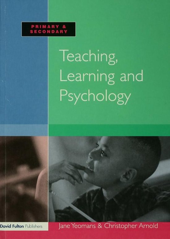 Teaching, Learning and Psychology - cover