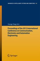 Proceedings of the 2012 International Conference on Communication Electronics a