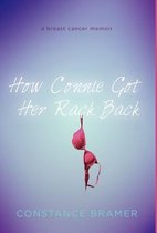 How Connie Got Her Rack Back