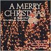 A Merry Christmas: 14 Beautiful Christmas Melodies