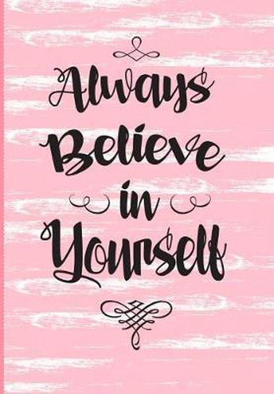 Believe In Yourself Always Always Believe In Yourself, Boss Lady Planner | 9781097846252 | Boeken |  Bol.com
