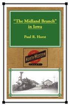 "The Midland Branch" in Iowa