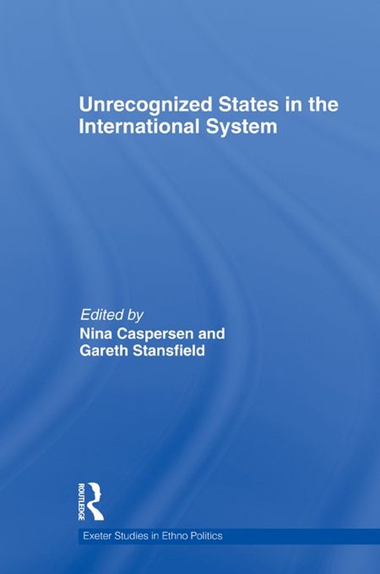 Unrecognized States in the International System - cover