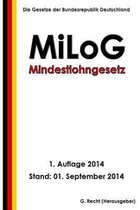 Mindestlohngesetz - Milog