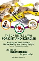 The 27 Simple Laws For Diet and Exercise