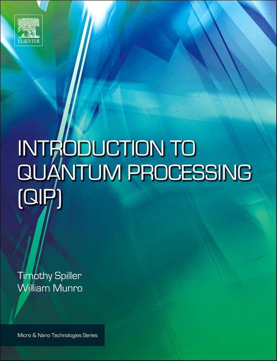 Introduction to Quantum Information Processing (QIP) 9780815515753