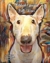 Notebook/Journal - Bull Terrier