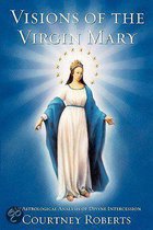 Visions of the Virgin Mary