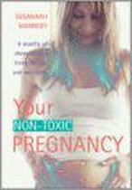 Your Non-Toxic Pregnancy