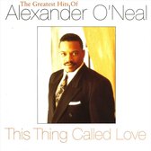Greatest Hits of Alexander O'Neal