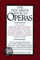 The New Grove Book of Operas