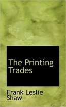 The Printing Trades