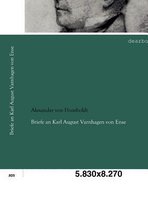Briefe an Karl August Varnhagen von Ense