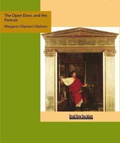 The Open Door And The Portrait : Stories Of The Seen And The Unseen
