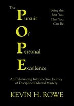 The Pursuit of Personal Excellence