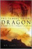 The Taming of the Dragon