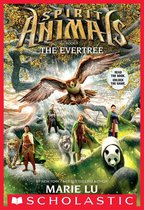Spirit Animals 7 - The Evertree (Spirit Animals, Book 7)