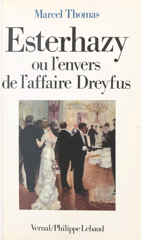 Esterhazy ou L'envers de l'affaire Dreyfus - cover