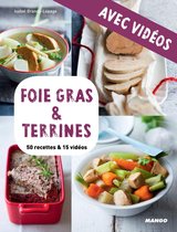 Vidéocook - Foie gras & terrines - avec vidéos