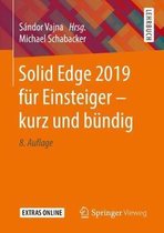 Solid Edge 2019 fuer Einsteiger kurz und buendig