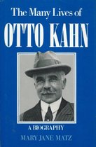 The Many Lives of Otto Kahn