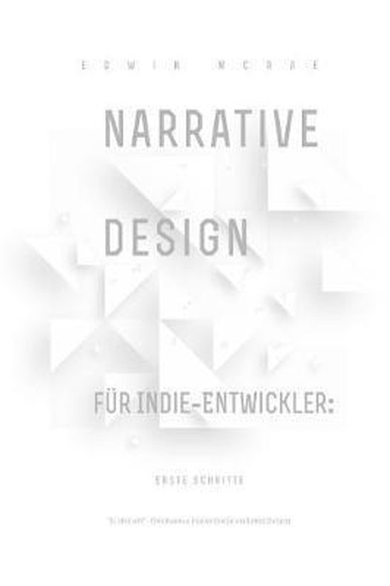 Narrative Design für Indie-Entwickler - cover