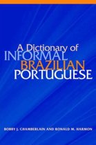 A Dictionary Of Informal Brazilian Portuguese With English Index