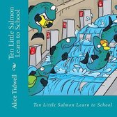 Ten Little Salmon Learn to School
