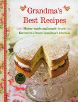 Grandma's Best Recipes (New Collection)