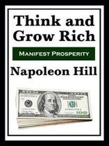 Think and Grow Rich  (With Linked Toc)